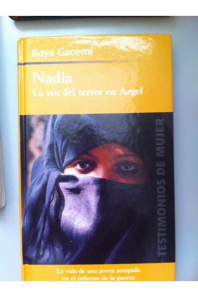 Nadia. La voz del terror en Argel.